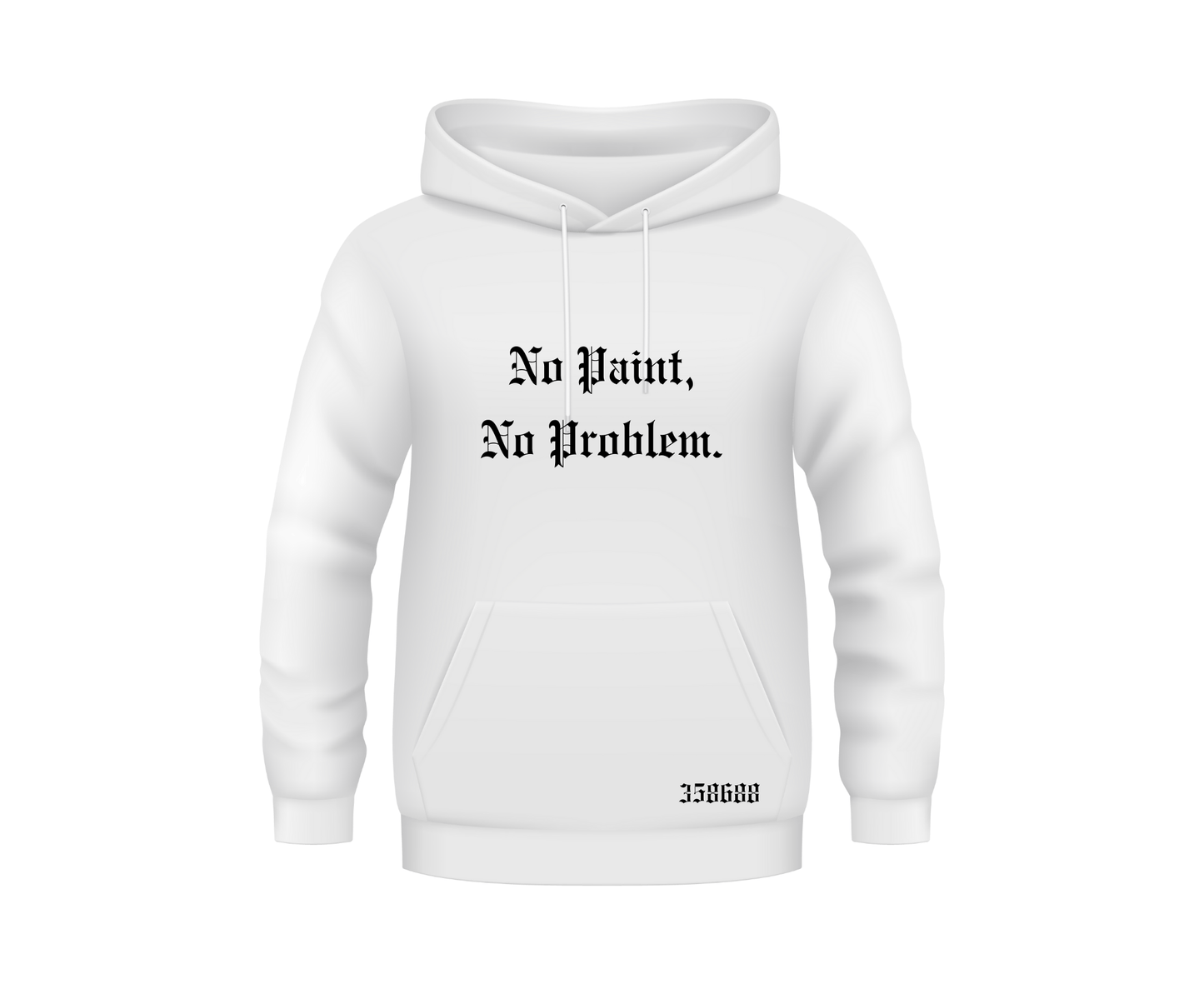 No Paint, No Problem Limited Edition Hoodie